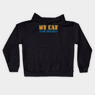 My Cat Is My Therapist Kids Hoodie